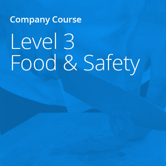 Level-3-Food-Safety-Company-Course